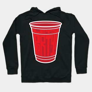 Red Cup Party by Tai's Tees Hoodie